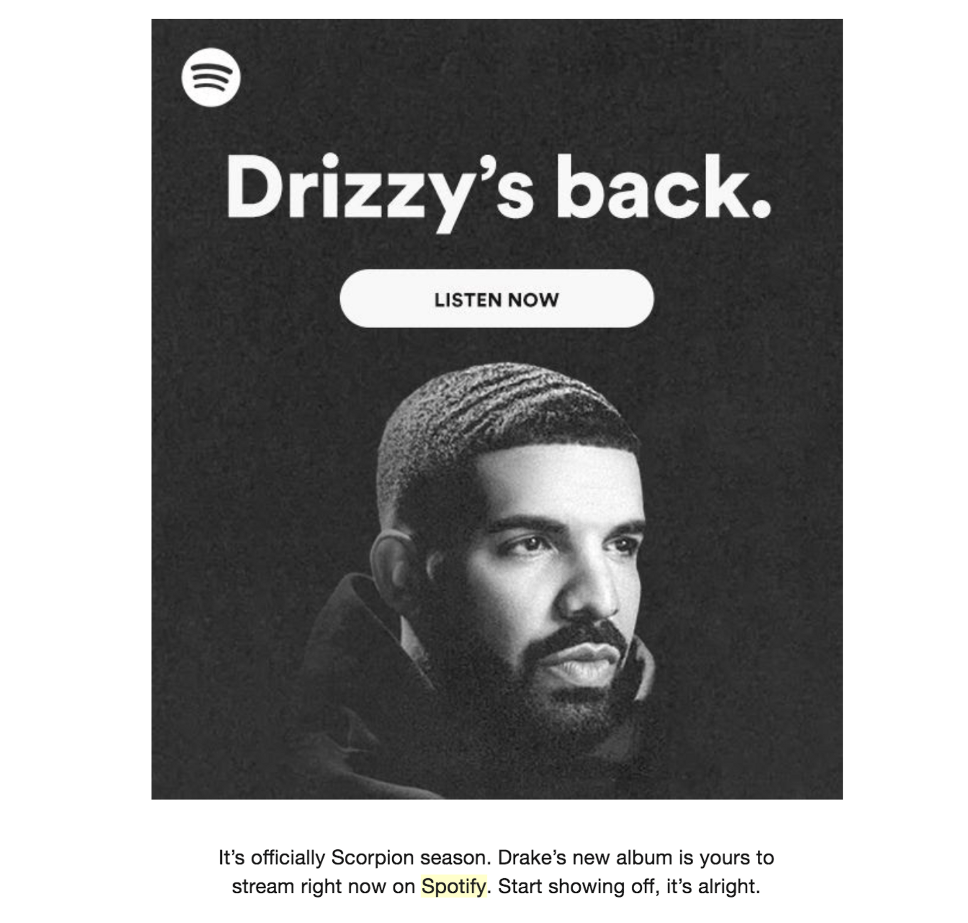 A cold email from Spotify with a large image of Drake and the copy "drizzy